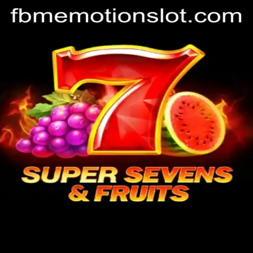 Unveiling 7SuperSevensFruits: The Juicy Encounter with FBM EMOTION