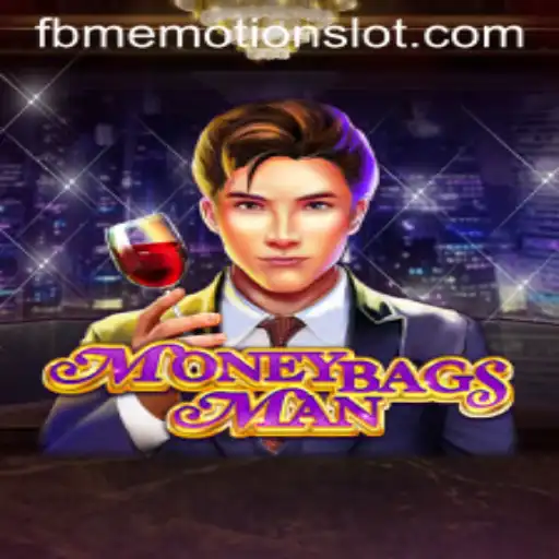 An In-Depth Look at MoneybagsMan: A New Era of Gaming With FBM EMOTION